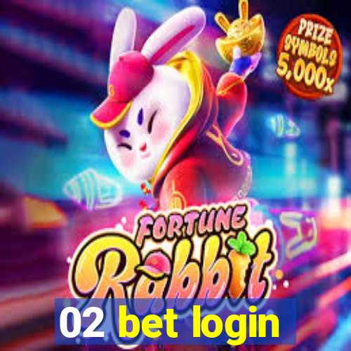 02 bet login